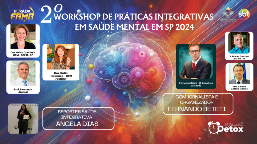 Fernando Beteti e a Novva Saúde Integrativa, coordenam o 2º Workshop de Práticas Integrativas na Saúde Mental em São Paulo